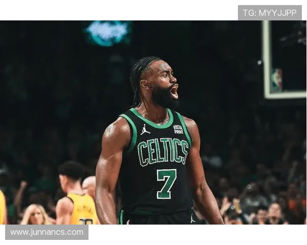 杰伦布朗强调绿军篮球精神：各司其职与热情求胜欲的完美结合